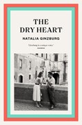 The Dry Heart | Natalia Ginzburg | 