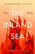 The Inland Sea | Madeleine Watts | 
