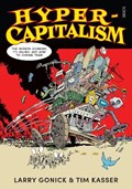 Hyper-Capitalism | Larry Gonick ; Tim Kasser | 