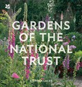 Gardens of the National Trust | Stephen Lacey ; National Trust Books | 