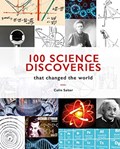 100 Science Discoveries That Changed the World | Colin Salter | 