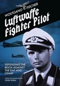 Luftwaffe Fighter Pilot | Wolfgang Fischer | 