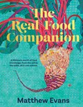 The Real Food Companion | Matthew Evans | 