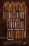 Reimagining Financial Inclusion | Erlijn Sie | 