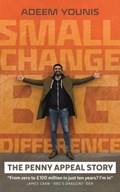 Small Change, BIG DIFFERENCE - The Penny Appeal Story | Adeem Younis | 
