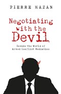 Negotiating with the Devil | Pierre Hazan | 