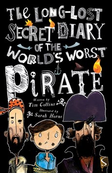 Long lost secret diary of the world's worst pirate