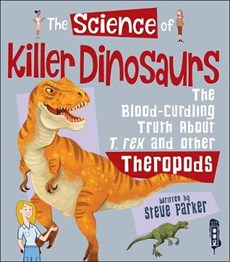 Science of Killer Dinosaurs