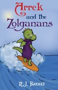 Arrek and the Zolganans | R.J. Barnes | 