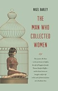 The Man who Collected Women | Nigel Barley | 