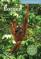 Blue Skies Travel Guide: Borneo | David Bowden | 9781912081516