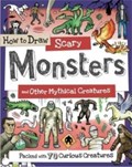 How to Draw Scary Monsters and Other Mythical Creatures | Lyn Coutts | 