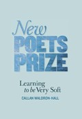 Learning to Be Very Soft | Callan Waldron-Hall | 
