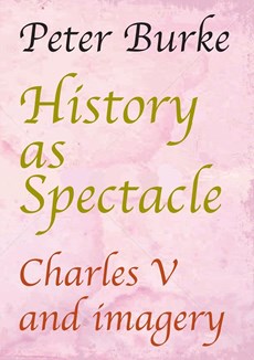 History as Spectacle
