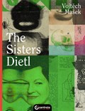 The Sisters Dietl | Vojtech Masek | 