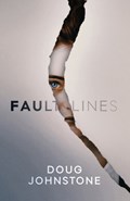 Fault Lines | Doug Johnstone | 