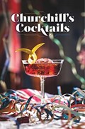 Churchill's Cocktails | Imperial War Museums | 