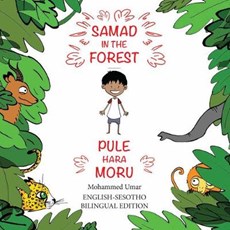 Samad in the Forest (English - Sesotho Bilingual Edition)