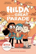Hilda and the Great Parade | Luke Pearson ; Stephen Davies | 