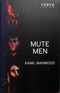 Mute Men | Kamil Mahmood | 