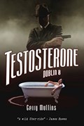 Testosterone | Gerry Mullins | 