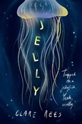 Jelly | Clare Rees | 