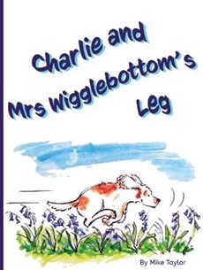 Charlie and Mrs Wigglebottom's Leg