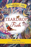 Teardrop Fish | Tang Tang | 