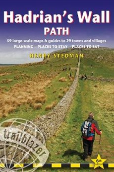 Hadrian's Wall Path (Trailblazer British Walking Guide): Bowness-on-Solway to Wallsend (Newcastle) and Wallsend (Newcastle) to Bowness-on-Solway
