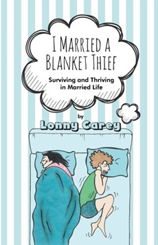 I Married a Blanket Thief