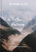 The School of Life: On Failure | The School of Life | 