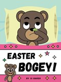 Baker, S: Easter Bogey! | Si Baker | 