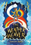 The Weather Weaver | Tamsin Mori | 