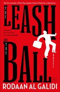 The Leash And The Ball | Rodaan Al Galidi | 