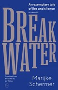 Breakwater | Marijke Schermer | 