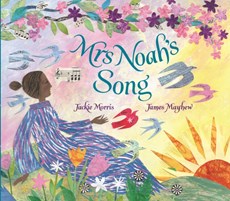 Mrs Noah's Song