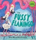 The Fussy Flamingo | Jonnie Wild | 