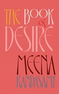 The Book of Desire | Meena Kandasamy | 