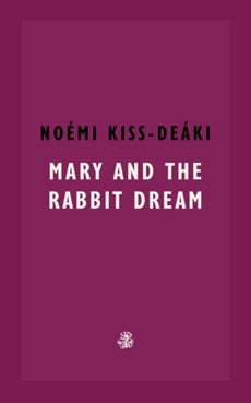 Mary and The Rabbit Dream