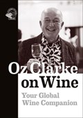 Oz Clarke on Wine | Oz Clarke | 