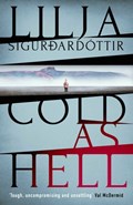 Cold as Hell | Lilja Sigurdardottir | 