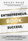 Entrepreneur. Book. Success. | Hayley Paige | 