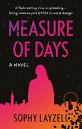 Measure of Days | Sophy Layzell | 