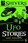 Shivers: UFO Stories | John Townsend | 