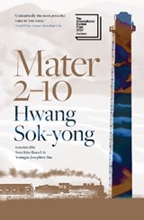 Mater 2-10 | Hwang Sok-yong | 9781913348953