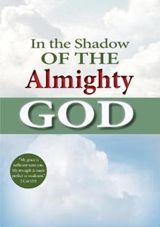 In the shadow of the Almighty God