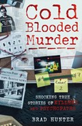 Cold Blooded Murder | Brad Hunter | 
