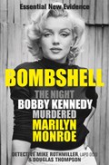 Bombshell | Mike Rothmiller ; Douglas Thompson | 