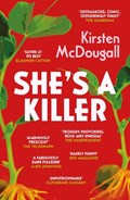 She's A Killer | Kirsten McDougall | 