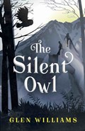 The Silent Owl | Glen Williams | 